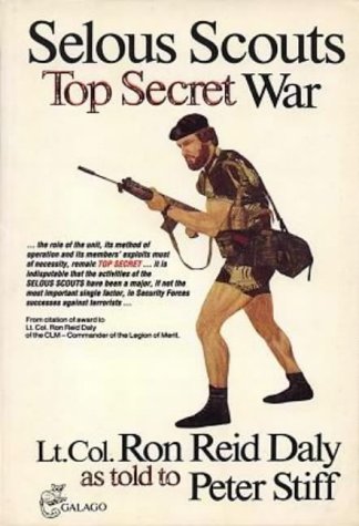 Selous Scouts - Top Secret War