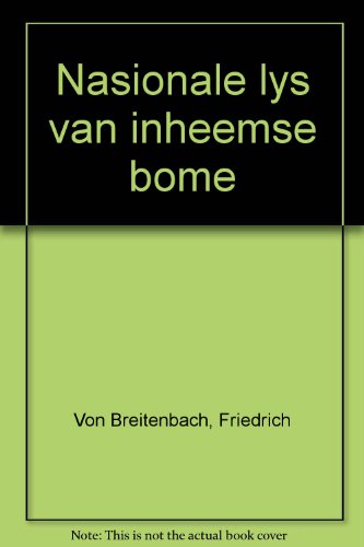 Nasionale lys van inheemse bome (Afrikaans Edition)