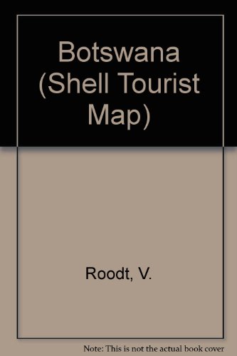 The Shell Tourist Map of Botswana