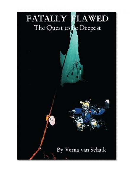 Fatally Flawed - The Quest to be Deepest