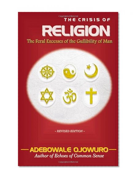 The Crisis of Religion (Revised Edition)