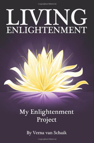 Living Enlightenment: Become Yourself Workbook