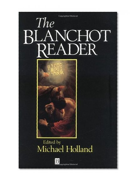 The Blanchot Reader