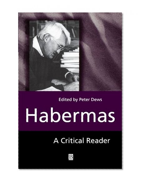 Habermas: A Critical Reader