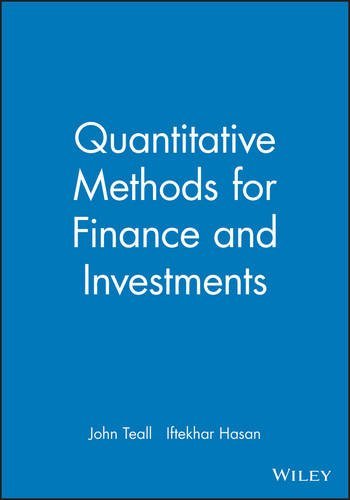 Quantitative Methods for Finance and Investments