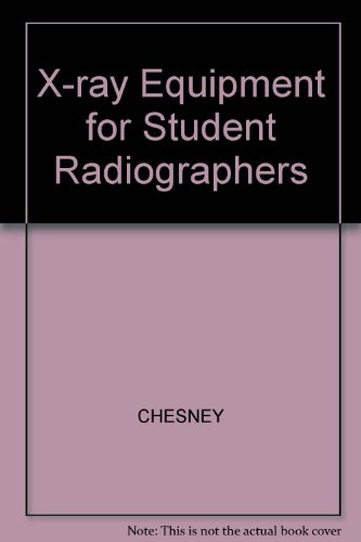 X-ray Equipment for Student Radiographers