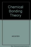 Chemical Bonding Theory