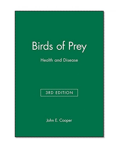 Birds of Prey: Health and Disease