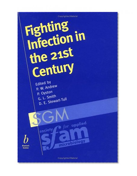 Fighting Infection in the 21st Century