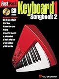 FastTrack Keyboard Songbook 2 - Level 1 (Fast Track (Hal Leonard)) (Pt. 2)