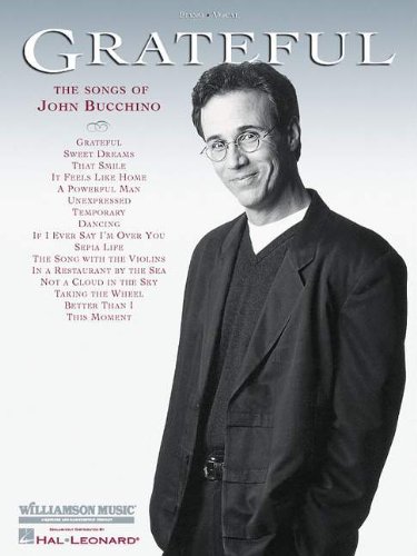 Grateful - The Songs of John Bucchino