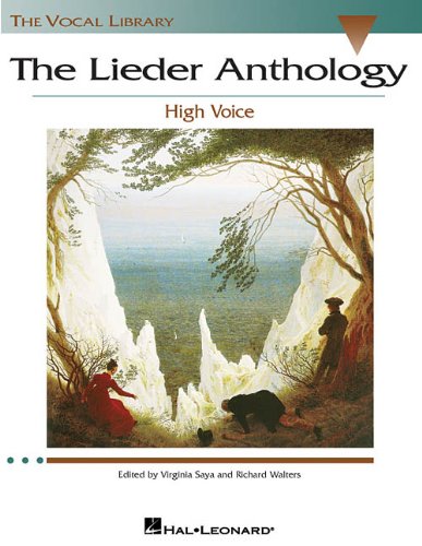 Book Cover The Lieder Anthology High Voce Ed. V Saya and R. Walters, The Vocal Library