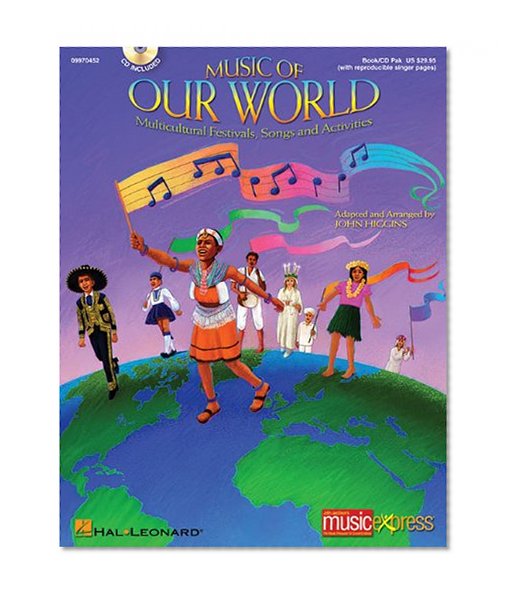 Book Cover Music of Our World: Multicultural Festivals, Songs and Activities
