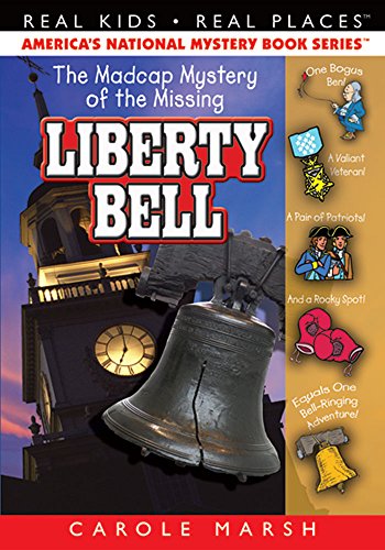 Book Cover The Madcap Mystery of the Missing Liberty Bell