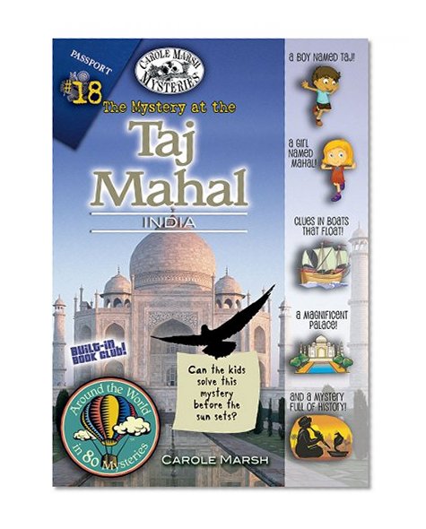 The Mystery at the Taj Mahal, India (Around the World in 80 Mysteries)