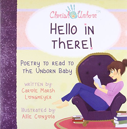 Book Cover HELLO IN THERE!-Poetry to Read to the Unborn Baby (Bluffton Books)