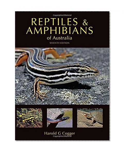 Reptiles and Amphibians of Australia