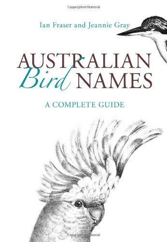 Australian Bird Names: A Complete Guide