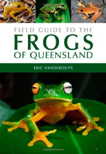 Field Guide to the Frogs of Queensland