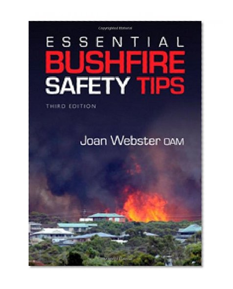 Essential Bushfire Safety Tips