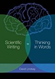 Scientific Writing = Thinking in Words