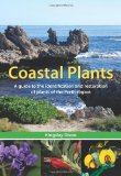Coastal Plants [OP]: A Guide to the Identification and Restoration of Plants of the Perth Region