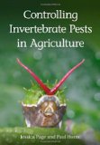 Controlling Invertebrate Pests in Agriculture