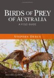 Birds of Prey of Australia: A Field Guide