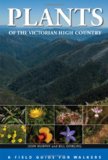 Plants of the Victorian High Country: A Field Guide for Walkers