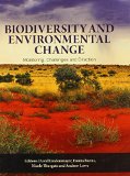 Biodiversity and Environmental Change: Monitoring, Challenges and Direction