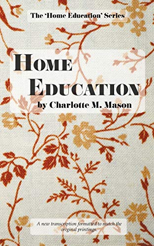 Book Cover Home Education (The Home Education Series)