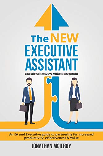 Book Cover The New Executive Assistant: Exceptional executive office management