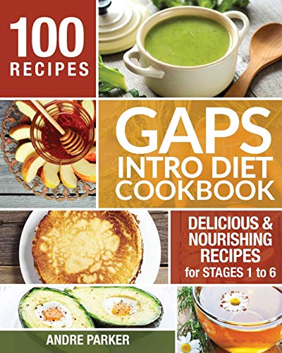 Book Cover GAPS Introduction Diet Cookbook: 100 Delicious & Nourishing Recipes for Stages 1 to 6