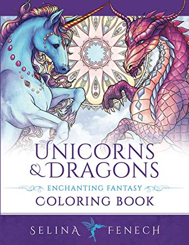 Book Cover Unicorns and Dragons - Enchanting Fantasy Coloring Book (Fantasy Coloring by Selina)