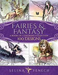 Fairies and Fantasy Coloring Collection: 100 Designs (Fantasy Coloring by Selina)
