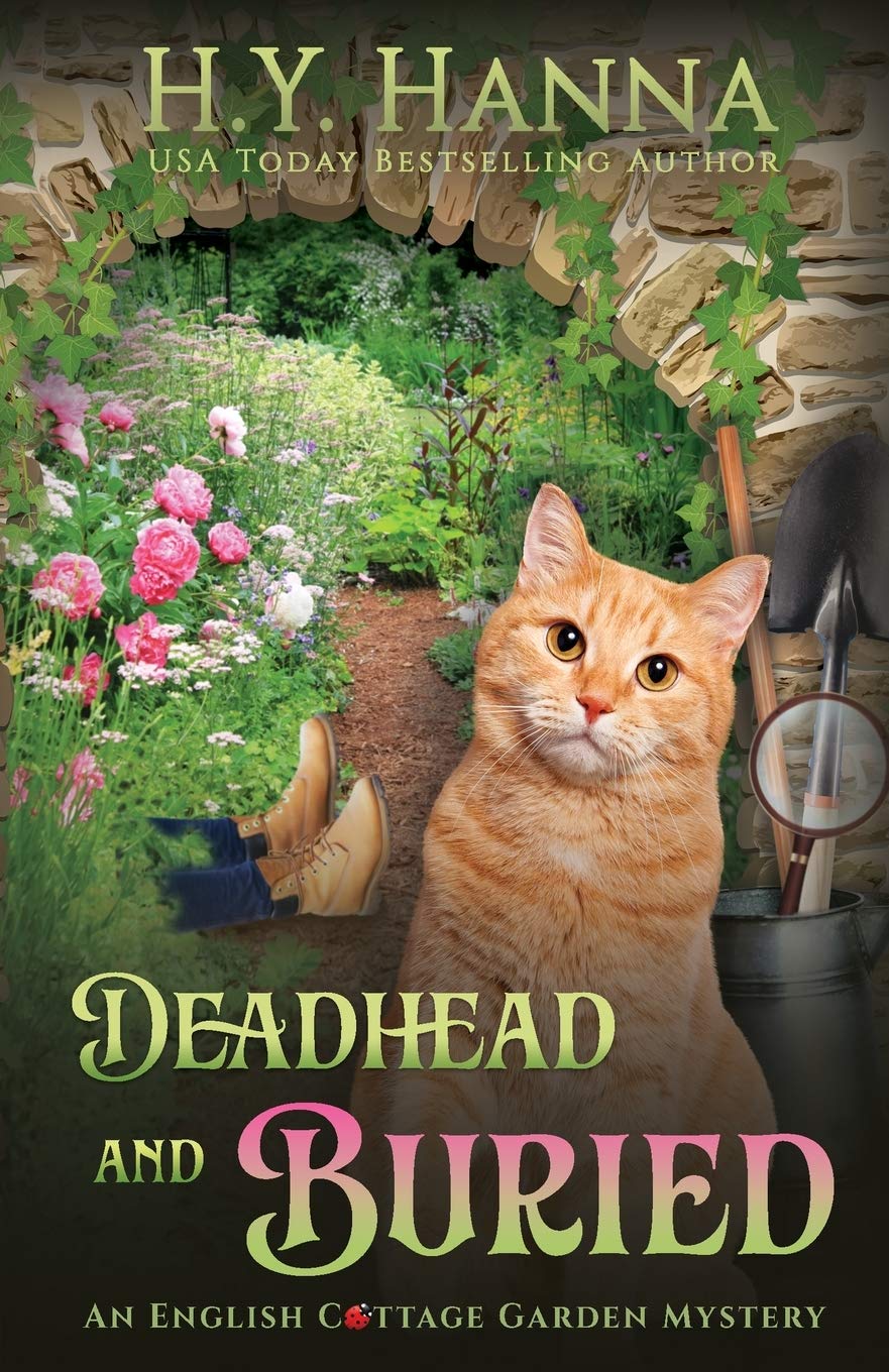 Book Cover Deadhead and Buried: The English Cottage Garden Mysteries - Book 1