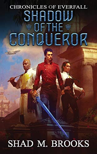 Book Cover Shadow of the Conqueror (Chronicles of Everfall)