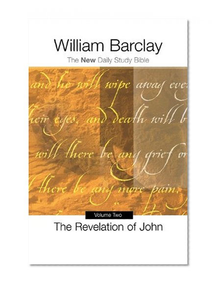 Book Cover Revelation of John: Chapters 6 through 22 (New Daily Study Bible)