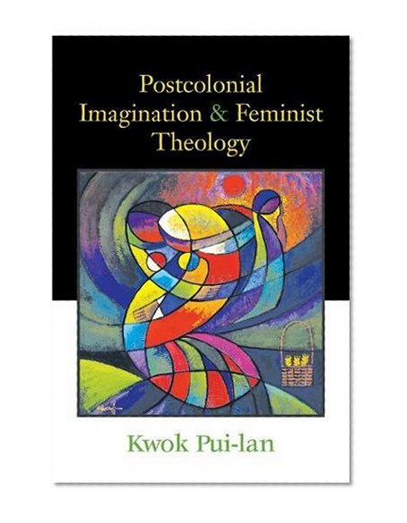 Book Cover Postcolonial Imagination and Feminist Theology