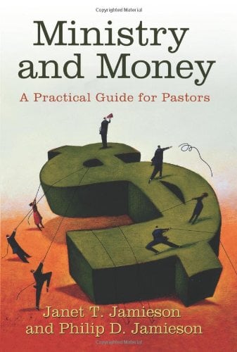 Book Cover Ministry and Money: A Practical Guide for Pastors