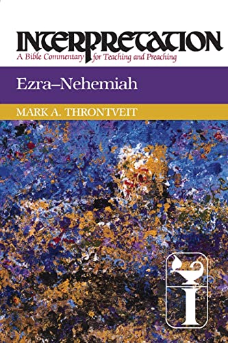 Book Cover Ezra-Nehemiah: Interpretation: A Bible Commentary for Teaching and Preaching