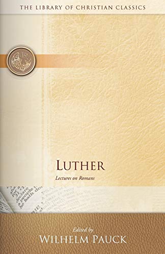 Luther (The Library of Christian Classics)