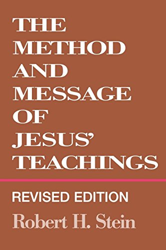 Book Cover The Method and Message of Jesus' Teachings, Revised Edition
