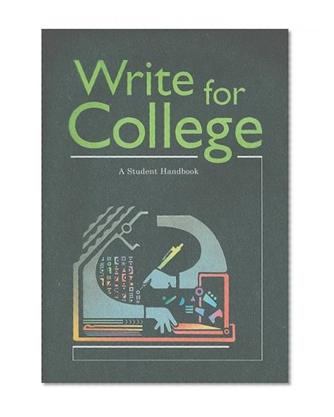Book Cover Write for College: A Student Handbook