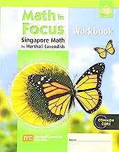 Book Cover Math in Focus: The Singapore Approach Student Workbook, Grade 3, Book B