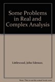 Some Problems in Real and Complex Analysis