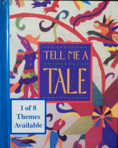 Book Cover Tell Me a Tale: Theme Anthology 3 (Heath Middle Level Literature)