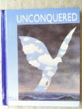 Unconquered: Theme Anthology Book 4 (Heath Middle Level Literature)