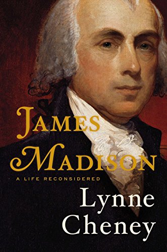 Book Cover James Madison: A Life Reconsidered