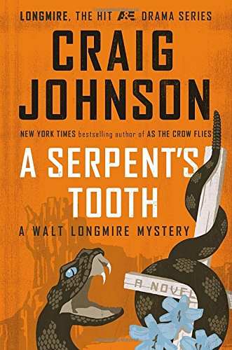 Book Cover A Serpent's Tooth: A Walt Longmire Mystery (A Longmire Mystery)